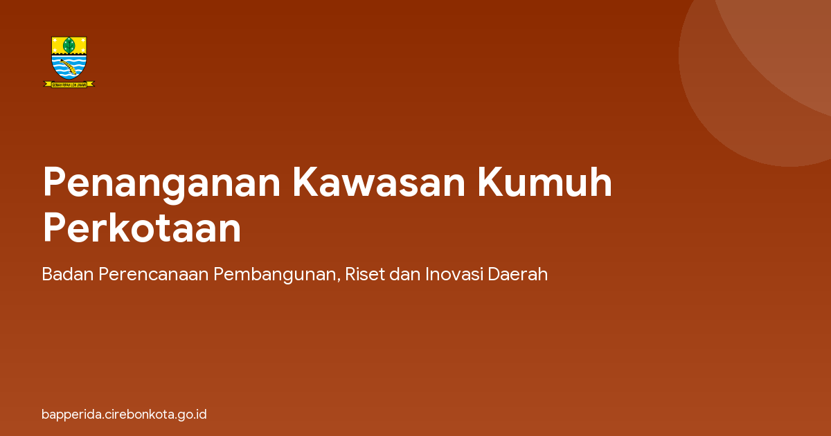 Penanganan Kawasan Kumuh Perkotaan