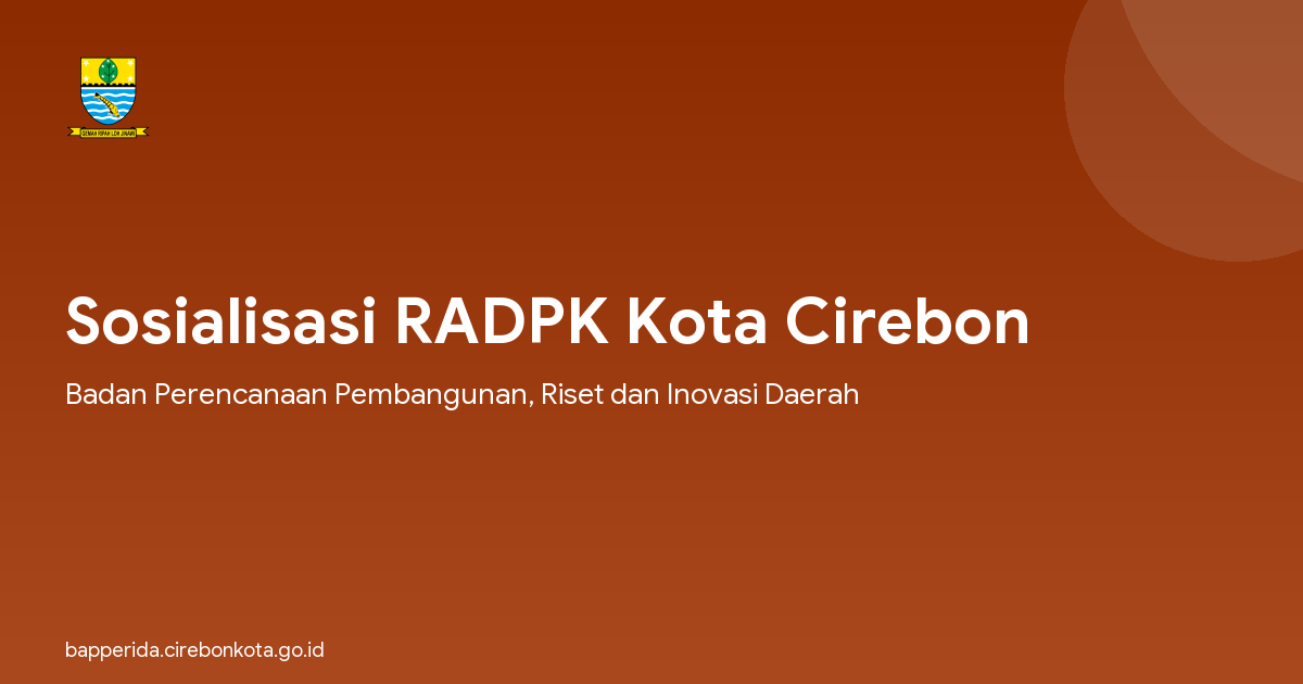 Sosialisasi RADPK Kota Cirebon