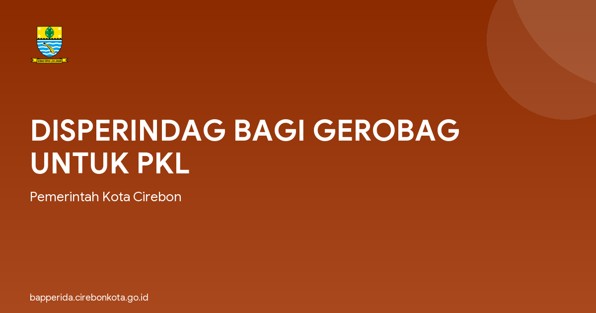 DISPERINDAG BAGI GEROBAG UNTUK PKL