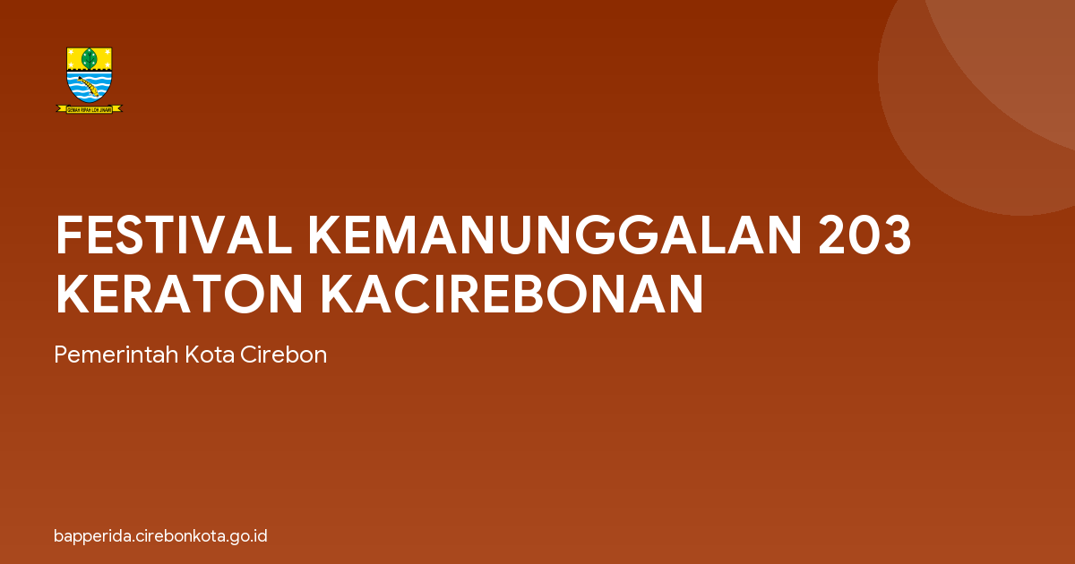 FESTIVAL KEMANUNGGALAN 203 KERATON KACIREBONAN