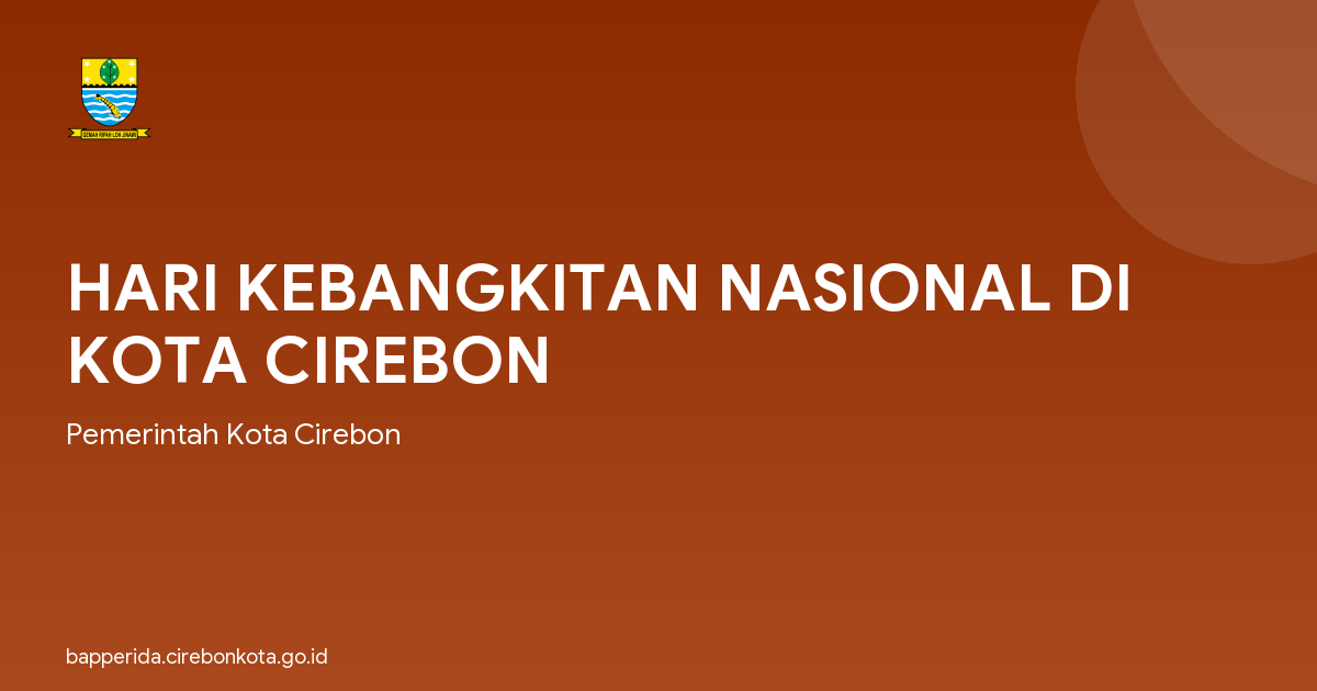 HARI KEBANGKITAN NASIONAL DI KOTA CIREBON