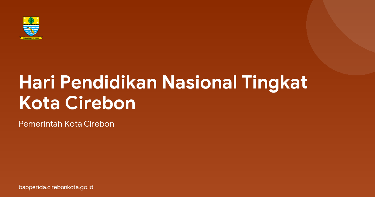 Hari Pendidikan Nasional Tingkat Kota Cirebon