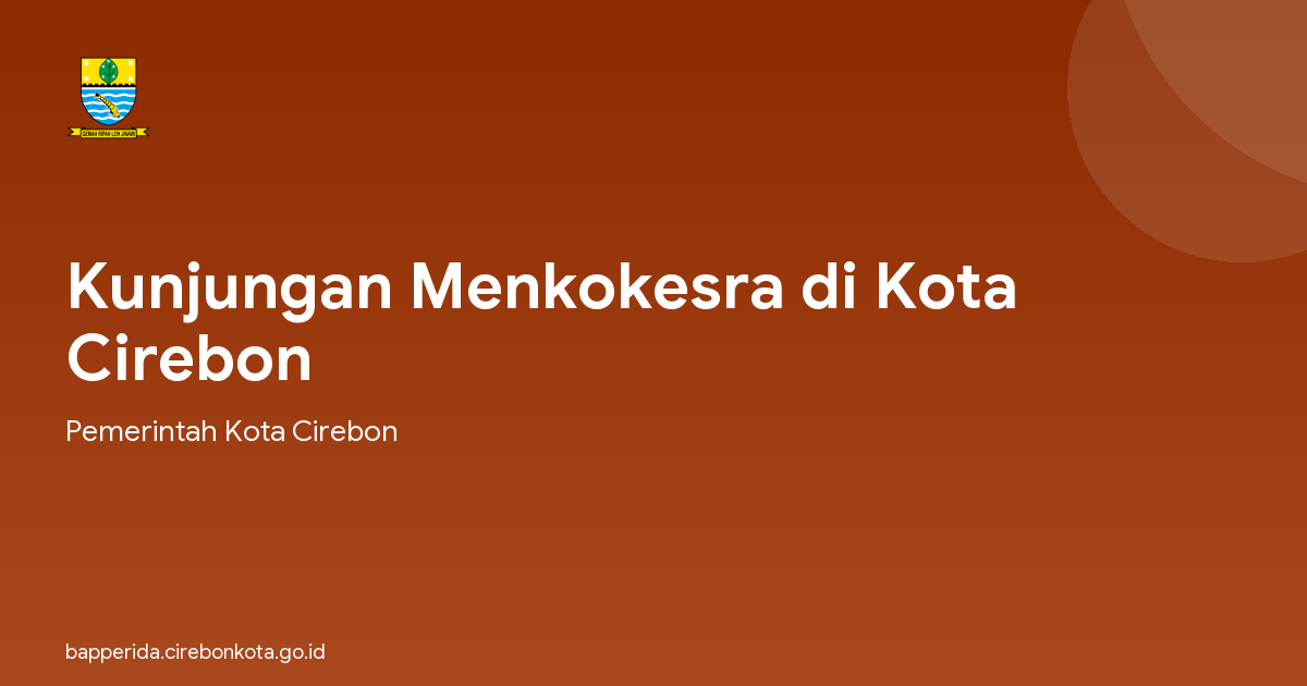 Kunjungan Menkokesra di Kota Cirebon