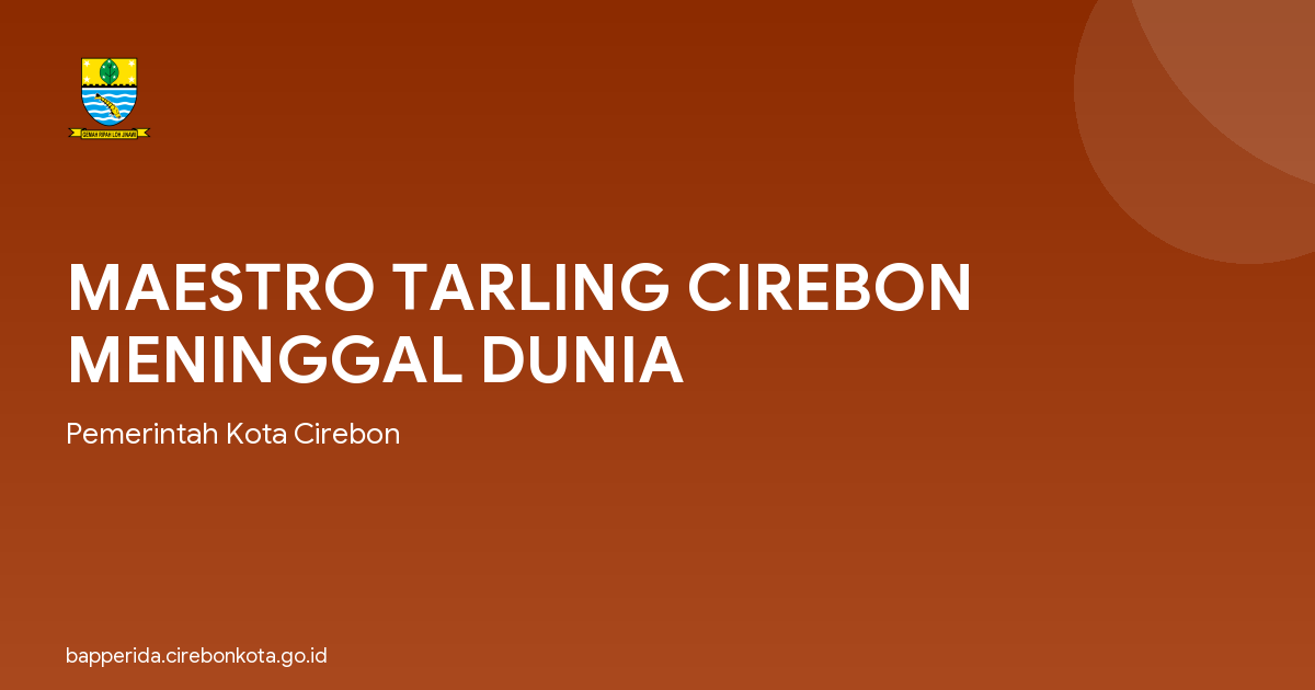 MAESTRO TARLING CIREBON MENINGGAL DUNIA