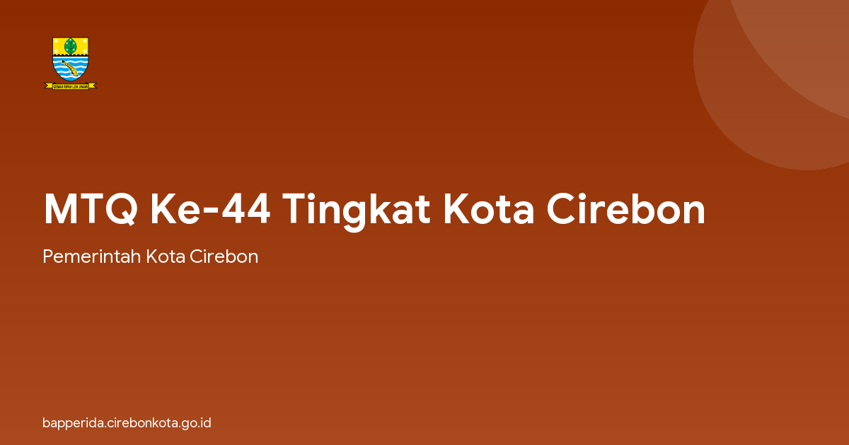 MTQ Ke-44 Tingkat Kota Cirebon