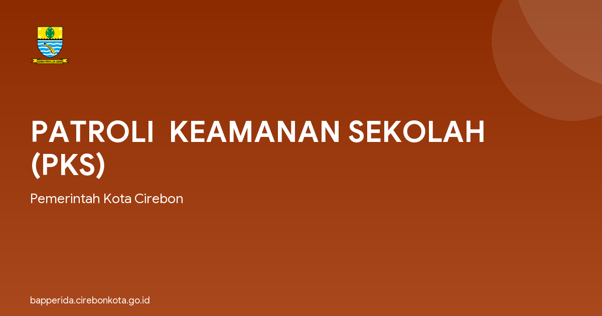 PATROLI  KEAMANAN SEKOLAH (PKS)