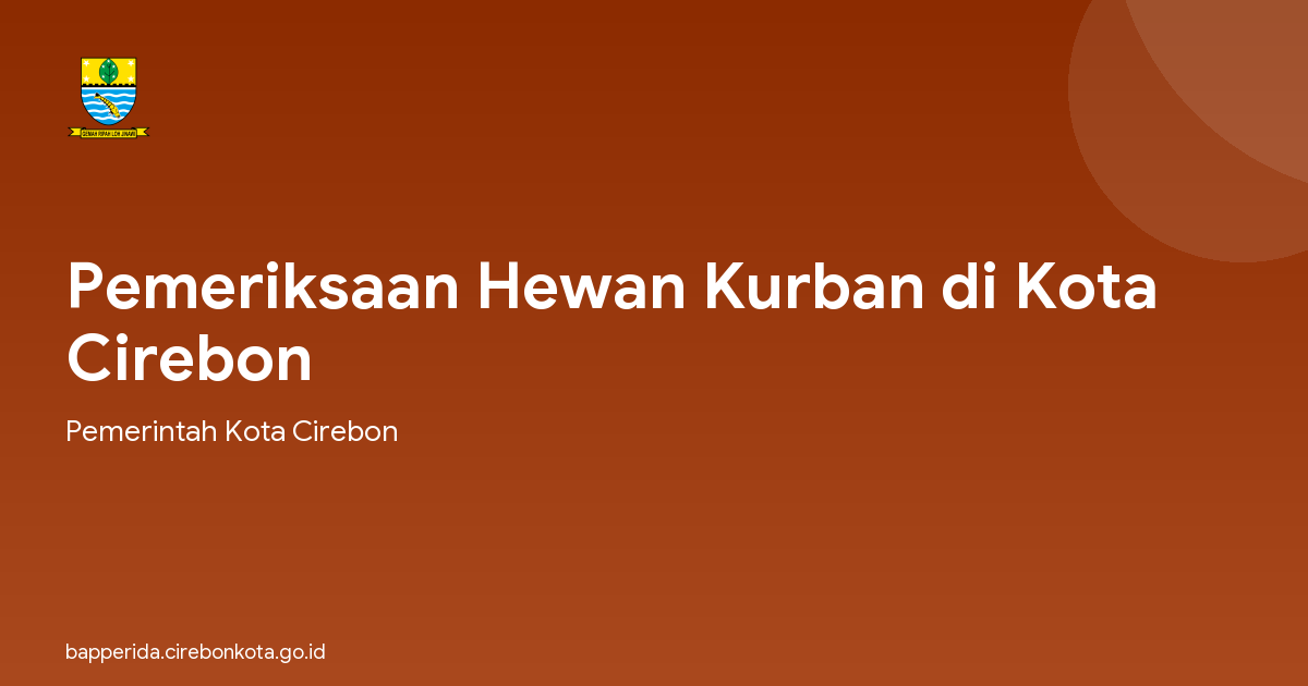 Pemeriksaan Hewan Kurban di Kota Cirebon