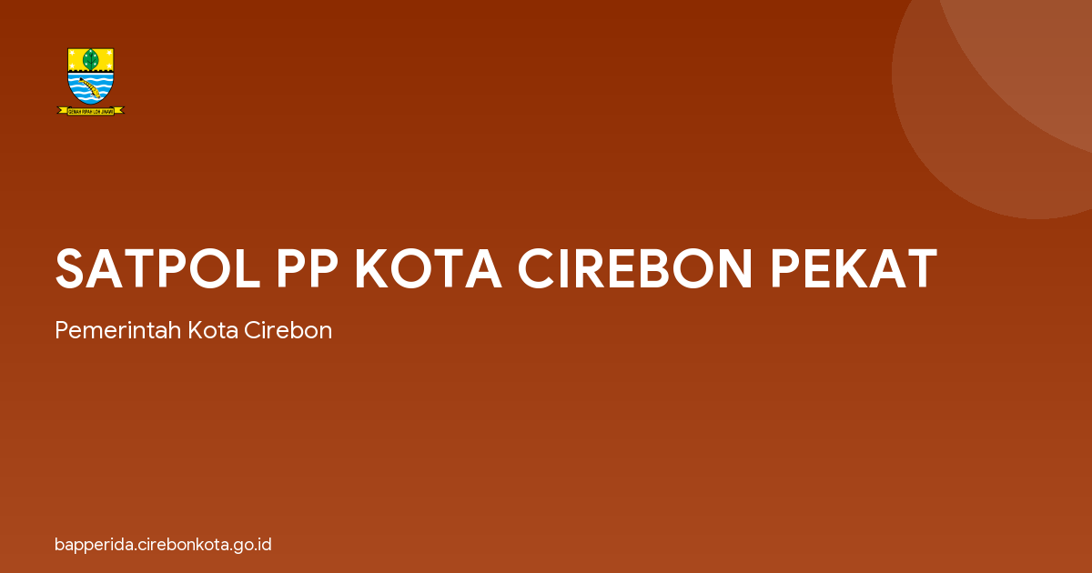 SATPOL PP KOTA CIREBON PEKAT